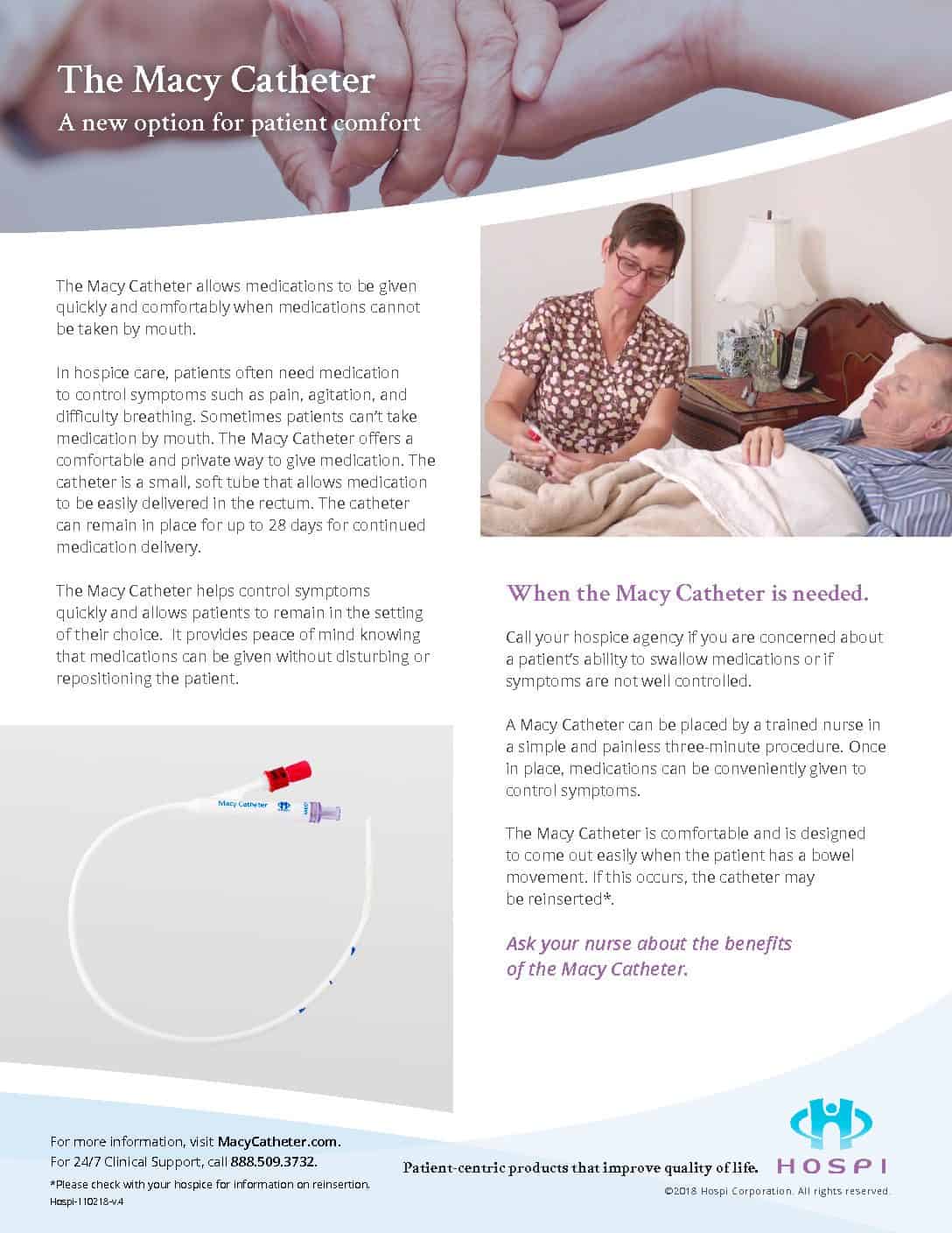 Product Info The Macy Catheter